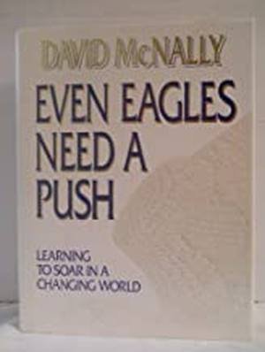Even Eagles Need a Push by David McNally