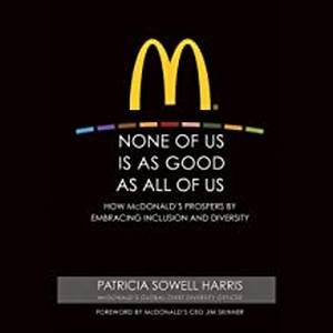 None of Us Is As Good As All of Us by Patricia Sowell Harris