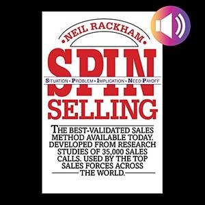 SPIN Selling by Neil Rackham